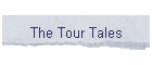 The Tour Tales